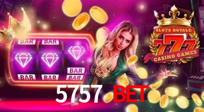 5757 Bet